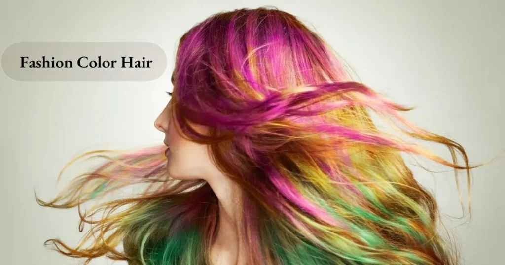 Discover the Latest Fashion Color Hair